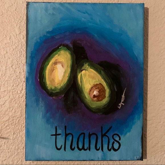 Other - Original Painting “An Avocado...Thanks” Canvas Art